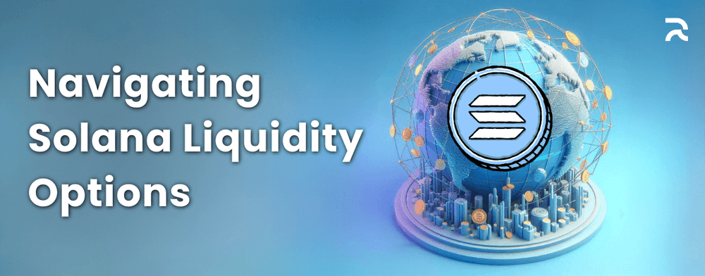 Navigating Solana's Liquidity Options: Tips for Token Creators