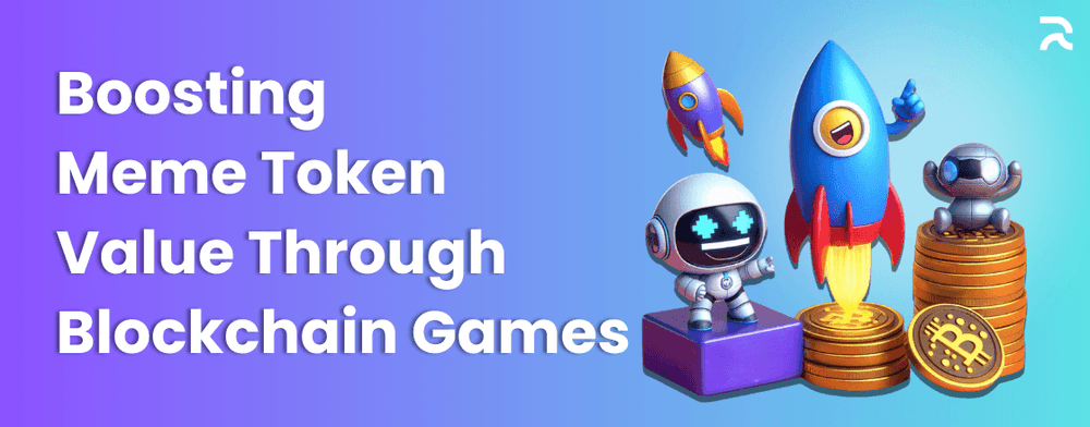 Boosting  Meme Token  Value Through Blockchain Games.