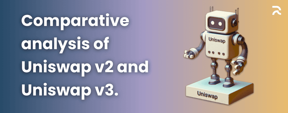 Comparative Analysis of Uniswap v2 and Uniswap v3