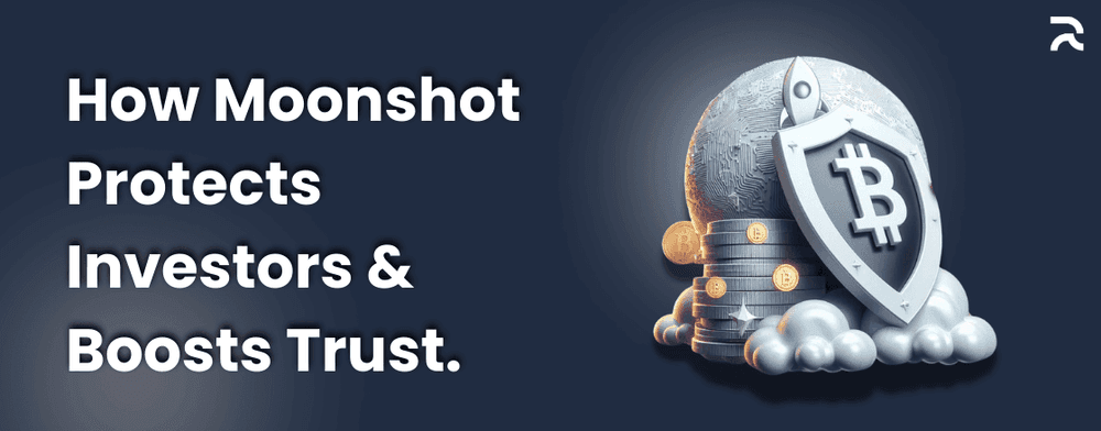 Security and Transparency: How Moonshot Protects Investors and Boosts Trust